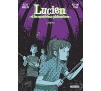 Casterman Lucien et les mystérieux phénomènes tome 3