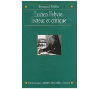 Lucien Febvre, Lecteur Et Critique