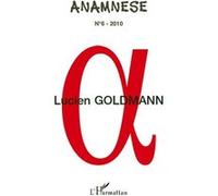Lucien Goldmann - Jean Ferrette - L'harmattan - broché - Revue