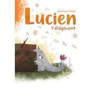 Lucien, l'éléphant