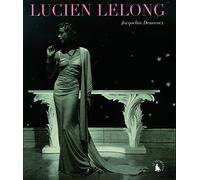 Jacqueline Demornex – Lucien Lelong : L'intemporel – Broché – Gallimard
