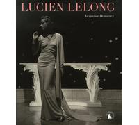 Lucien Lelong l'intemporel - Jacqueline Demornex - Le Promeneur - broché - Beau livre
