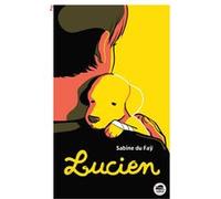 Sabine Du Faÿ – Lucien – Roman adolescent – Broché