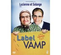 Lucienne et Solange dans Label Vamp DVD