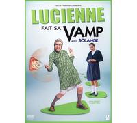 Lucienne Fait Sa Vamp Avec Solange