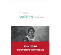 Lucienne - Yann Boulanger - Archives Et Culture - broché - Roman