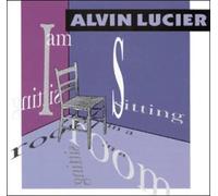Lucier, a. - I Am Sitting in a Room
