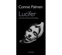 Lucifer Connie Palmen (Auteur), David Goldberg (Traduction)
