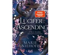 Lucifer Ascending - Two Dark Temptations Das Finale der Dark-Romantasy-Dilogie - mit exklusivem Metallic-Buchschnitt nur in der ersten Auflage - Marie Niehoff - Rowohlt E-Book - ebook (ePub) - Livre