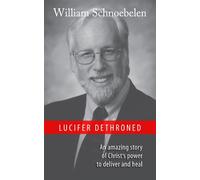 Lucifer Dethroned