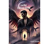 Lucifer : L'amour déchu