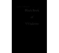 Lucifer L'Amour's Black Book of VVisdoms