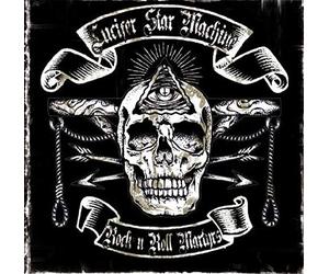Lucifer Star Machine - Rock'n'roll Martyrs