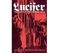 Lucifer : The Devil in the Middle-Ages