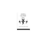 Lucifer's Light, Dark, And Gray Sided Book