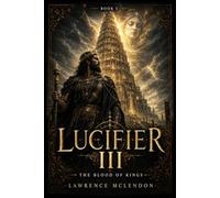 LUCIFIER: The Blood of Kings