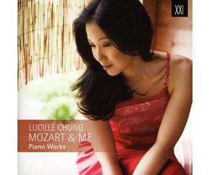 Lucille Chung-Mozart & Me. Oeuvres pour Piano