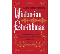Lucinda Dickens Hawksley Victorian Christmas (Relié)