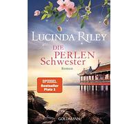 Lucinda Riley Sonja Die Perlenschwester: Roman (Die sieben Schwestern, (Poche)