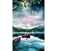Lucinda Riley Sonja Die Sturmschwester: Roman (Die sieben Schwestern, B (Poche)