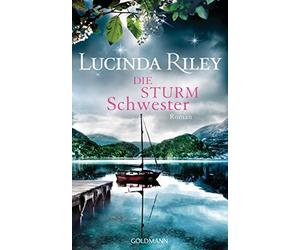 Lucinda Riley Sonja Die Sturmschwester: Roman (Die sieben Schwestern, B (Poche)