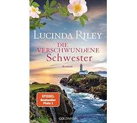 Lucinda Riley Sonja Hauser Karin Dufne Die verschwundene Schwester: Roma (Relié)