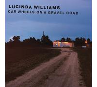 Lucinda Williams Car Wheels On a Gravel Road (Vinyl)