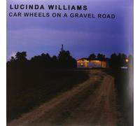LUCINDA WILLIAMS - CAR WHEELS ON A GRAVEL ROAD VINYL LP NEUF