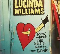 Lucinda Williams - Down Where The Spirit Meets Th [Import Allemand]