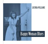 Lucinda Williams Happy Woman Blues (Vinyl) 12" Album