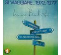 Lucio Battisti - Si Viaggare.1972-77