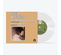 Lucio Battisti - Una Muchacha Por Amigo/Ningun Dolor-White Colored Vinyl [Import]