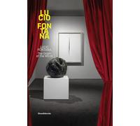 Lucio Fontana: The Origin of the World