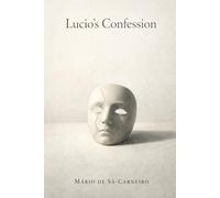 Lucio’s Confession