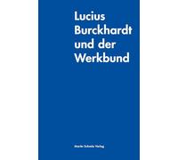 Lucius Burckhardt und der Werkbund