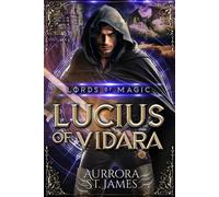 Lucius of Vidara A Medieval Fantasy Romance - Aurrora St. James - Auto-Édition - ebook (ePub) - Livre