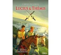 Lucius & Thémis Carole Declercq (Auteur)