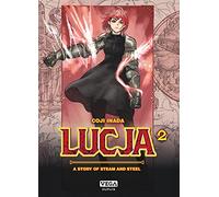 Lucja, a story of steam and steel - Tome 2