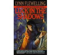 Luck in the Shadows: The Nightrunner Series, Book I