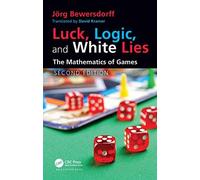 Luck, Logic, And White Lies