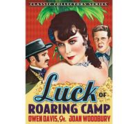 Luck of Roaring Camp (1937) (DVD) Joan Woodbury Owen Davis Jr.