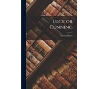 Luck Or Cunning