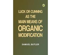 Luck, or Cunning, as the Main Means of Organic Modification