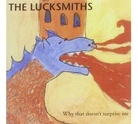 Lucksmiths, the - Why Doesn't That Surprise Me
