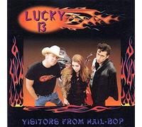 Lucky 13 - Visitors from Hail-Bop