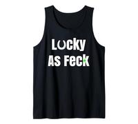 Lucky As Feck Trèfle Amusant St Patrick pour Homme et Femme Débardeur