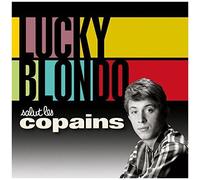 Lucky Blondo Salut Les Copiains