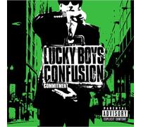 Lucky Boys Confusion - Commitment