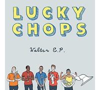 Lucky Chops - Walter E.P. [Vinyl] Extended Play