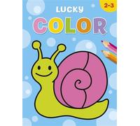 Lucky color (2-3 a.) - Collectif - Chantecler - broché - Document jeunesse